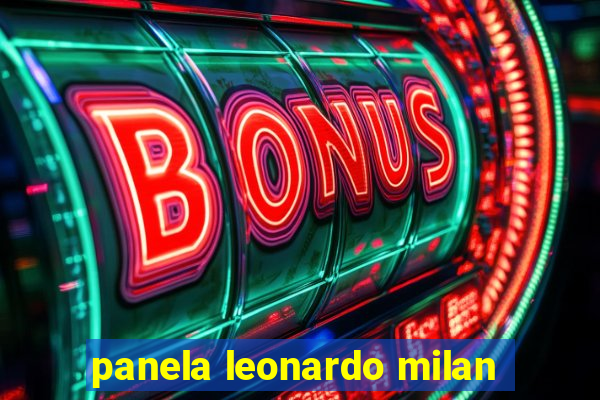 panela leonardo milan